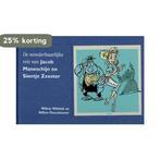 De wonderbaarlijke reis van Jacob maneschijn en sientje, Boeken, Verzenden, Zo goed als nieuw, Willem Wilmink