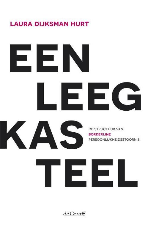 Een leeg kasteel 9789077024584 Laura Dijksman Hurt, Boeken, Wetenschap, Gelezen, Verzenden