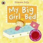 Princess Polly: My big girl bed by Amanda Li (Board book), Gelezen, Amanda Li, Verzenden