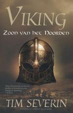Viking / Zoon van het Noorden / Viking 9789045207919, Boeken, Verzenden, Gelezen, Tim Severin