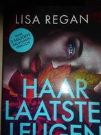 Haar laatste Leugen Lisa Regan 9789049204518 Lisa Regan, Verzenden, Gelezen, Lisa Regan