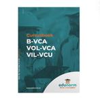 9789083511504 Cursusboek B-VCA VCA-VOL VIL-VCU, Boeken, Verzenden, Nieuw, Edunorm