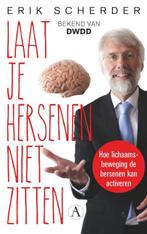 Laat je hersenen niet zitten 9789025307219 Erik Scherder, Boeken, Gelezen, Verzenden, Erik Scherder