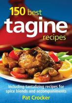 150 Best Tagine Recipes 9780778802792 Pat Crocker, Gelezen, Pat Crocker, Verzenden