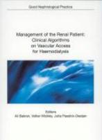 Management of the Renal Patient Clinical Algor 9783936142860, Verzenden, Zo goed als nieuw
