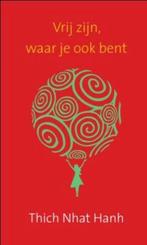 Vrij zijn, waar je ook bent, Ophalen of Verzenden, Nieuw