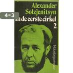 In de eerste cirkel / 2 9789022502389 Alexander Solzjenitsyn, Boeken, Verzenden, Gelezen, Alexander Solzjenitsyn