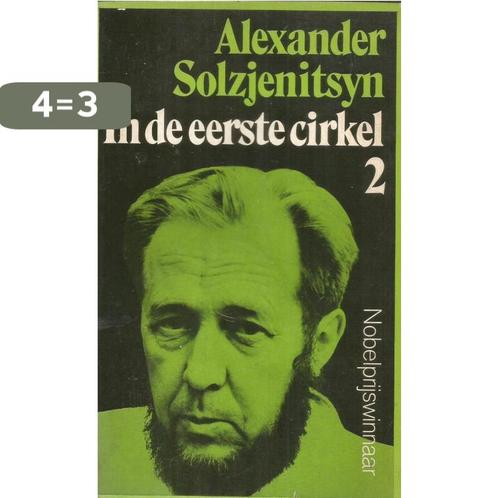 In de eerste cirkel / 2 9789022502389 Alexander Solzjenitsyn, Boeken, Overige Boeken, Gelezen, Verzenden