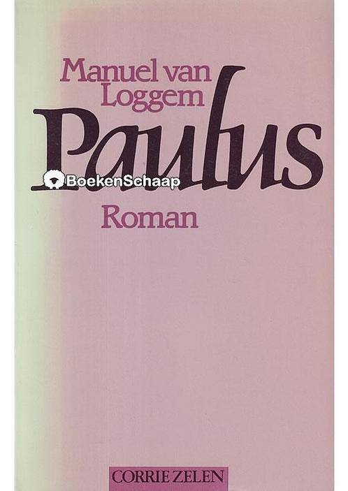 Paulus Manuel van Loggem, Boeken, Romans, Verzenden