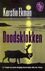 Doodsklokken / Ooievaar 9789057134661 Kerstin Ekman, Verzenden, Zo goed als nieuw, Kerstin Ekman