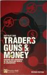 Traders, Guns & Money