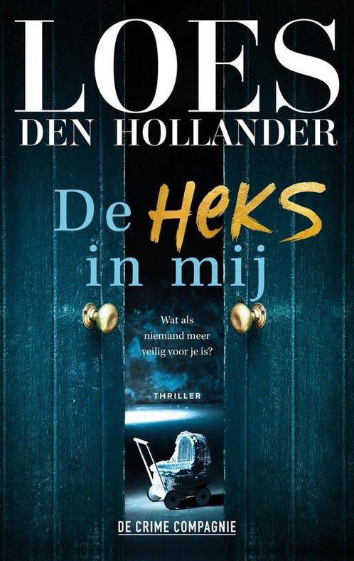 9789461096975 De heks in mij | Tweedehands, Boeken, Romans, Zo goed als nieuw, Verzenden