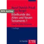 Bibelkunde des Alten und Neuen Testaments 1. Altes Testament, Verzenden, Gelezen, Klaus Berger