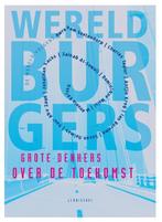 Grote denkers over de toekomst 9789047703570 Wilberry Jakobs, Boeken, Verzenden, Gelezen, Wilberry Jakobs
