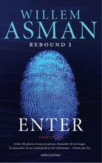 Enter / Rebound / 1 9789026338519 Willem Asman, Boeken, Verzenden, Gelezen, Willem Asman