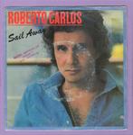 Roberto Carlos – Sail Away / At Peace In Your Smile (1-..., Cd's en Dvd's, Verzenden, Nieuw in verpakking