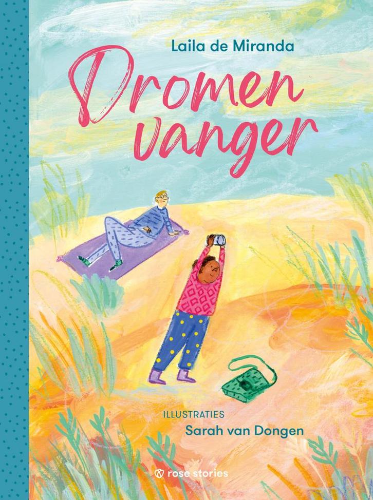 Dromenvanger 9789083211794 Laila de Miranda, Boeken, Kinderboeken | Baby's en Peuters, Zo goed als nieuw, Verzenden