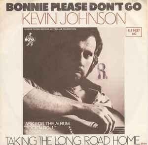 vinyl single 7 inch - Kevin Johnson - Bonnie, Please Don..., Cd's en Dvd's, Vinyl Singles, Zo goed als nieuw, Verzenden