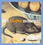 Het kleine museum 9789045111612, Boeken, Verzenden, Zo goed als nieuw