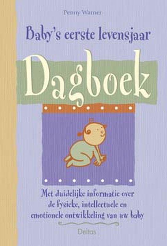 Babys eerste levensjaar dagboek 9789024383863 P. Warner, Boeken, Zwangerschap en Opvoeding, Gelezen, Verzenden