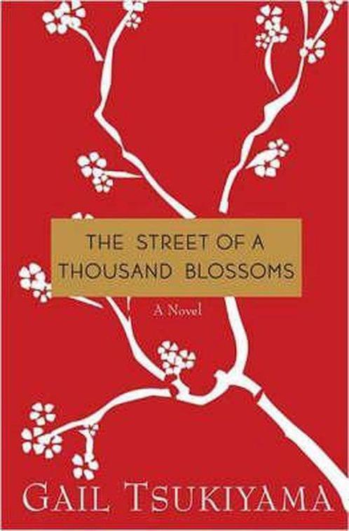 The Street of a Thousand Blossoms 9780312384777, Boeken, Taal | Engels, Gelezen, Verzenden