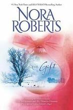 The Gift: An Anthology.by Roberts New, Zo goed als nieuw, Nora Roberts, Verzenden
