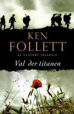 Val der titanen / Century / 1 9789047520511 Ken Follett, Boeken, Verzenden, Gelezen, Ken Follett