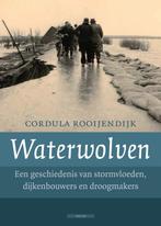Waterwolven 9789045004815 Cordula Rooijendijk, Verzenden, Zo goed als nieuw, Cordula Rooijendijk