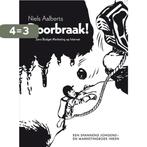 Doorbraak! 9789400500211 Niels Aalberts, Verzenden, Gelezen, Niels Aalberts
