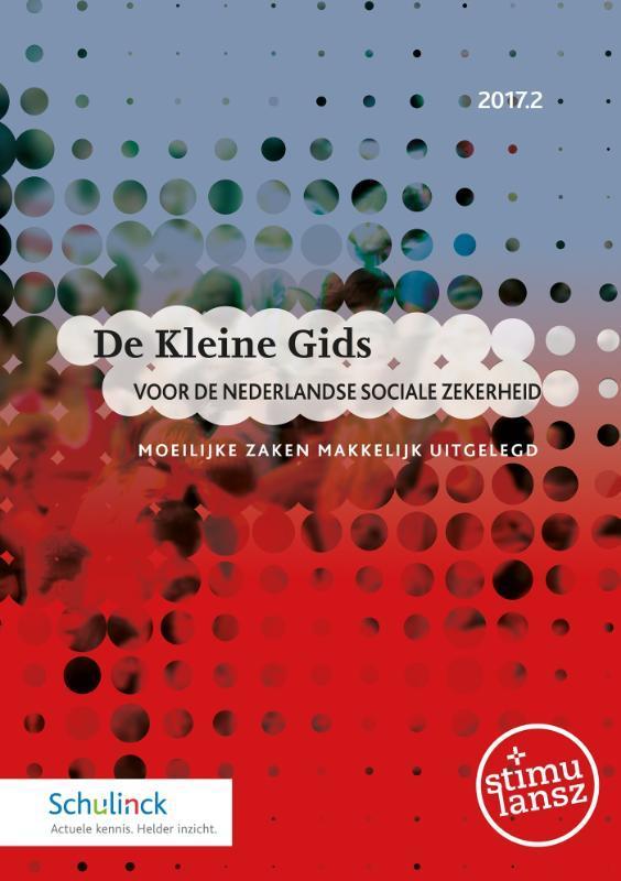 De Kleine Gids voor de Nederlandse sociale zek 9789013144529, Boeken, Studieboeken en Cursussen, Zo goed als nieuw, Verzenden