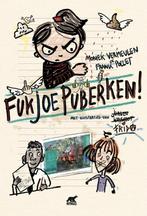 Fukjoepuberken! 9789464335286 Moniek Vermeulen, Verzenden, Zo goed als nieuw, Moniek Vermeulen