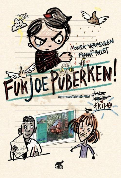 Fukjoepuberken! 9789464335286 Moniek Vermeulen, Boeken, Overige Boeken, Zo goed als nieuw, Verzenden