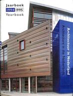 Architectuur in Nederland Jaarboek 1994-1995/ Architecture, Boeken, Kunst en Cultuur | Architectuur, Gelezen, R. Brouwers, Hanneke van Dijk, M. O'Loughlin