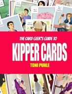 The Card Geeks Guide to Kipper Cards 9781546444435, Verzenden, Gelezen, Toni Puhle