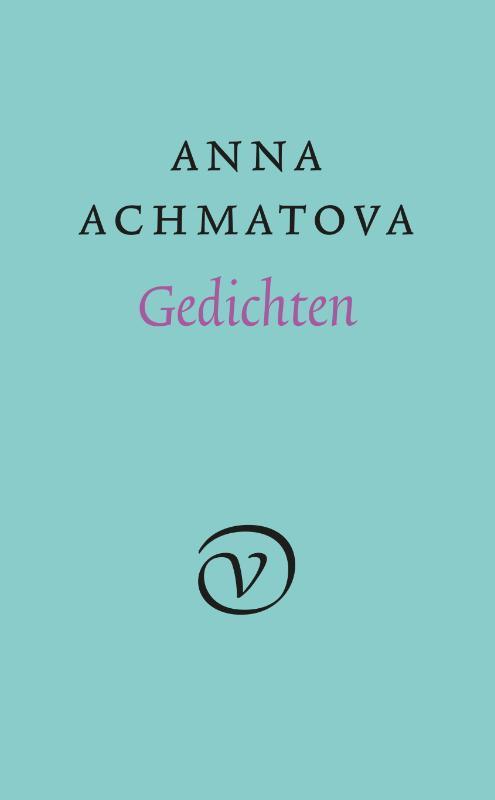 Gedichten | 9789028232143 | Achmatova, Anna, Boeken, Gedichten en Poëzie, Nieuw, Ophalen of Verzenden