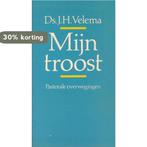 Mijn troost 9789024227594 H. Velema, Boeken, Godsdienst en Theologie, Verzenden, Gelezen, H. Velema