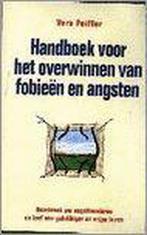Handboek voor het overwinnen van fobieën en angsten, Boeken, Verzenden, Zo goed als nieuw, V. Peiffer