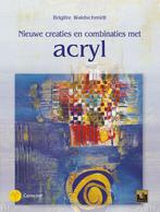 Nieuwe creaties en combinaties met acryl 9789021335957, Boeken, Verzenden, Gelezen, B. Waldschmidt