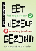 Eet jezelf gezond 9789045313160 Elly van der Meijden, Boeken, Gezondheid, Dieet en Voeding, Verzenden, Gelezen, Elly van der Meijden
