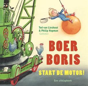 Boer Boris, Start De Motor! | Nieuw | Van Lieshout, Ted / Ho, Boeken, Kinderboeken | Baby's en Peuters, Nieuw, Ophalen of Verzenden