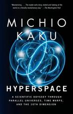 Hyperspace 9780385477055 Michio Kaku, Boeken, Verzenden, Gelezen, Michio Kaku