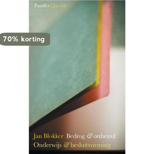 Bedrog en onbenul 9789021438764 Jan Blokker, Boeken, Literatuur, Gelezen, Verzenden