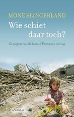 Wie schiet daar toch? 9789047200420 Mone Slingerland, Boeken, Verzenden, Zo goed als nieuw, Mone Slingerland