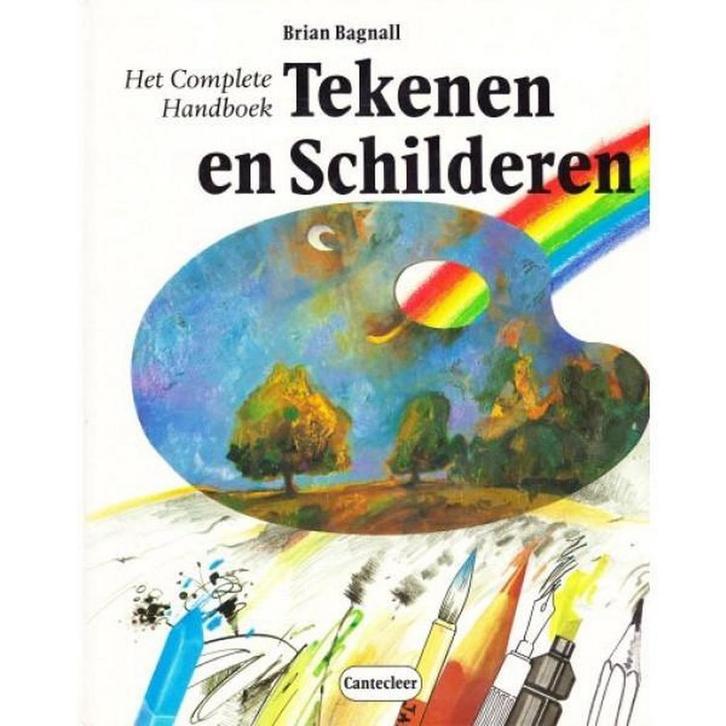 Complete handboek tekenen en schilderen 9789021303710, Boeken, Hobby en Vrije tijd, Zo goed als nieuw, Verzenden