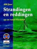 400 Jaar Strandingen en Reddingen op en rond Vlieland, Verzenden, Gelezen, Jan Houter