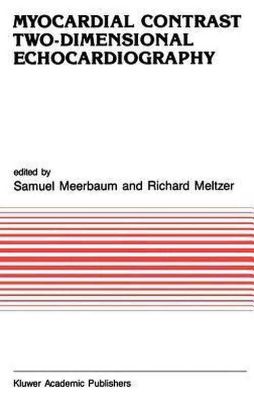 Myocardial Contrast Two-dimensional Echocardiography, Boeken, Taal | Engels, Gelezen, Verzenden