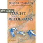 De vlucht van de wilde gans 9789026962752 Joseph Campbell, Boeken, Verzenden, Gelezen, Joseph Campbell