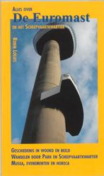 Alles over de Euromast en het Scheepvaartkwartier R. Logjes, Verzenden, Gelezen, R. Logjes