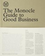 9783899555370 The Monocle Guide to Good Business, Boeken, Verzenden, Zo goed als nieuw, Monocle