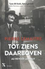 Tot ziens daarboven / Interbellum trilogie / 1 9789401604116, Verzenden, Gelezen, Pierre Lemaitre